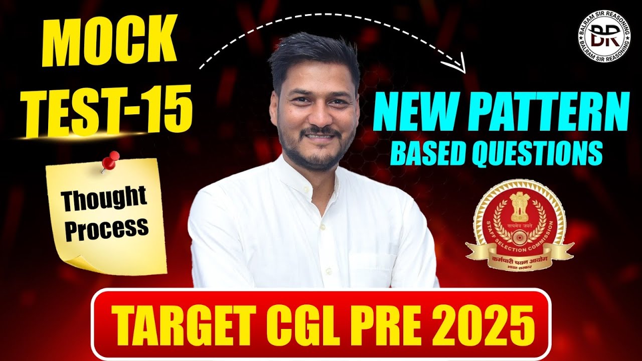 Mock Test -15|SSC CGL PRE 2025 | Real Pattern change based Practice Mock test | New Pattern Mocks