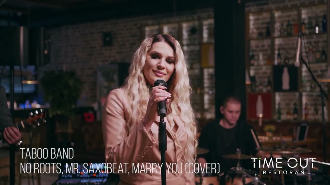 Taboo Band Beograd - No Roots, Mr  SaxoBeat, Marry You(bendovi za svadbe)