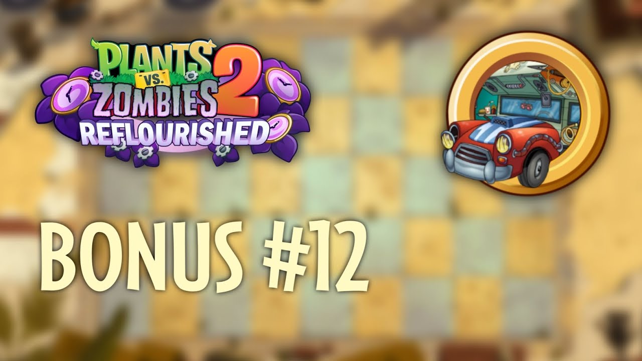 PvZ2 Reflourished (1.4.1) | Bonus PC #12 | Undying Pharaoh