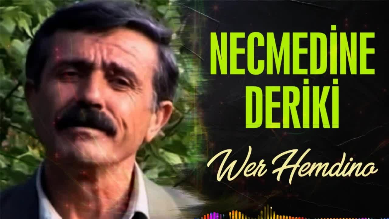 Necmedine Deriki - Wer Hemdino