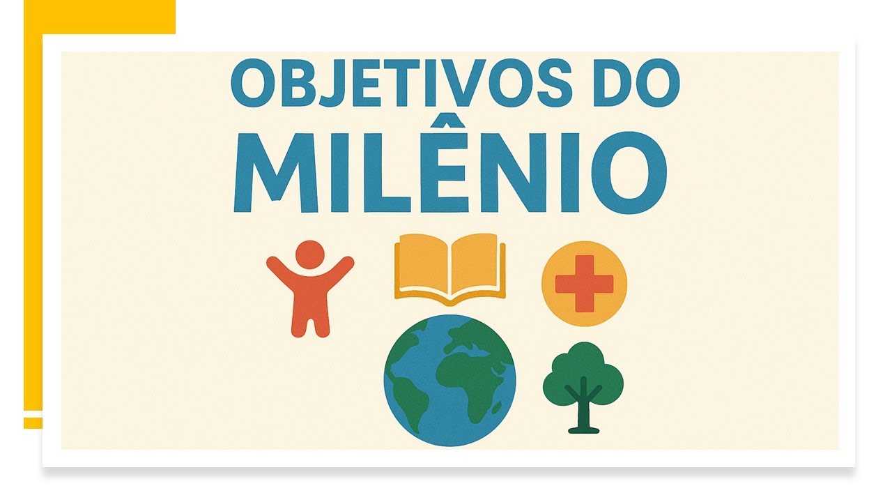 Objetivos do Milênio: Avanços, Frustrações e Lições para um Mundo Sustentável!!!