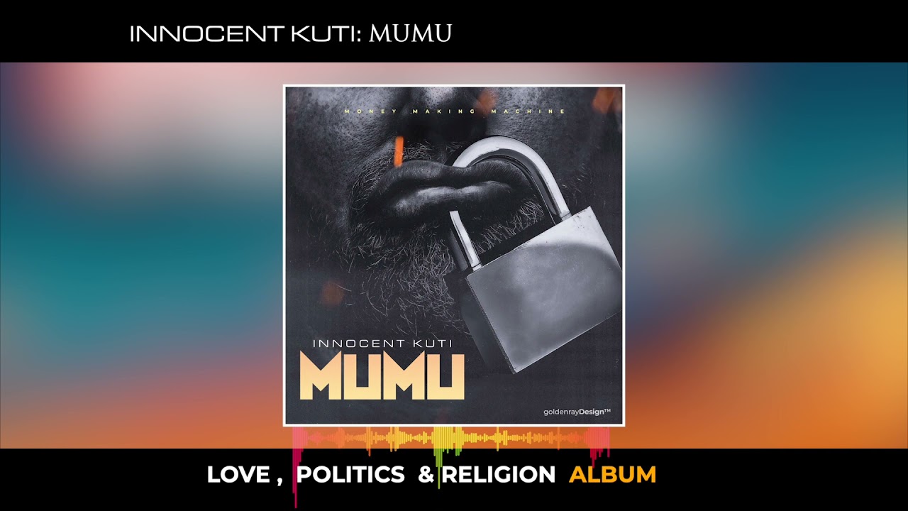 Innocent Kuti - Mumu