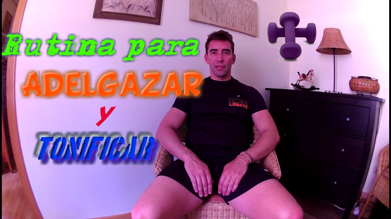 Rutina para adelgazar y tonificar