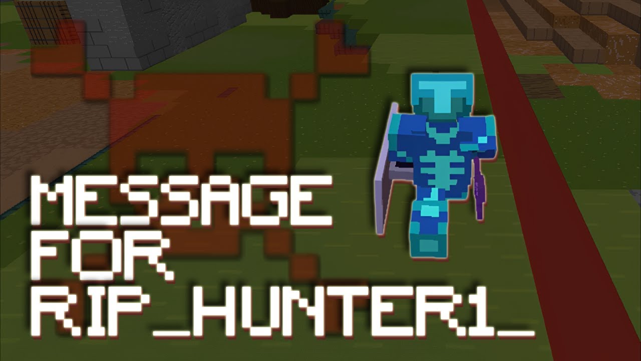 Message for RIP_Hunter1_