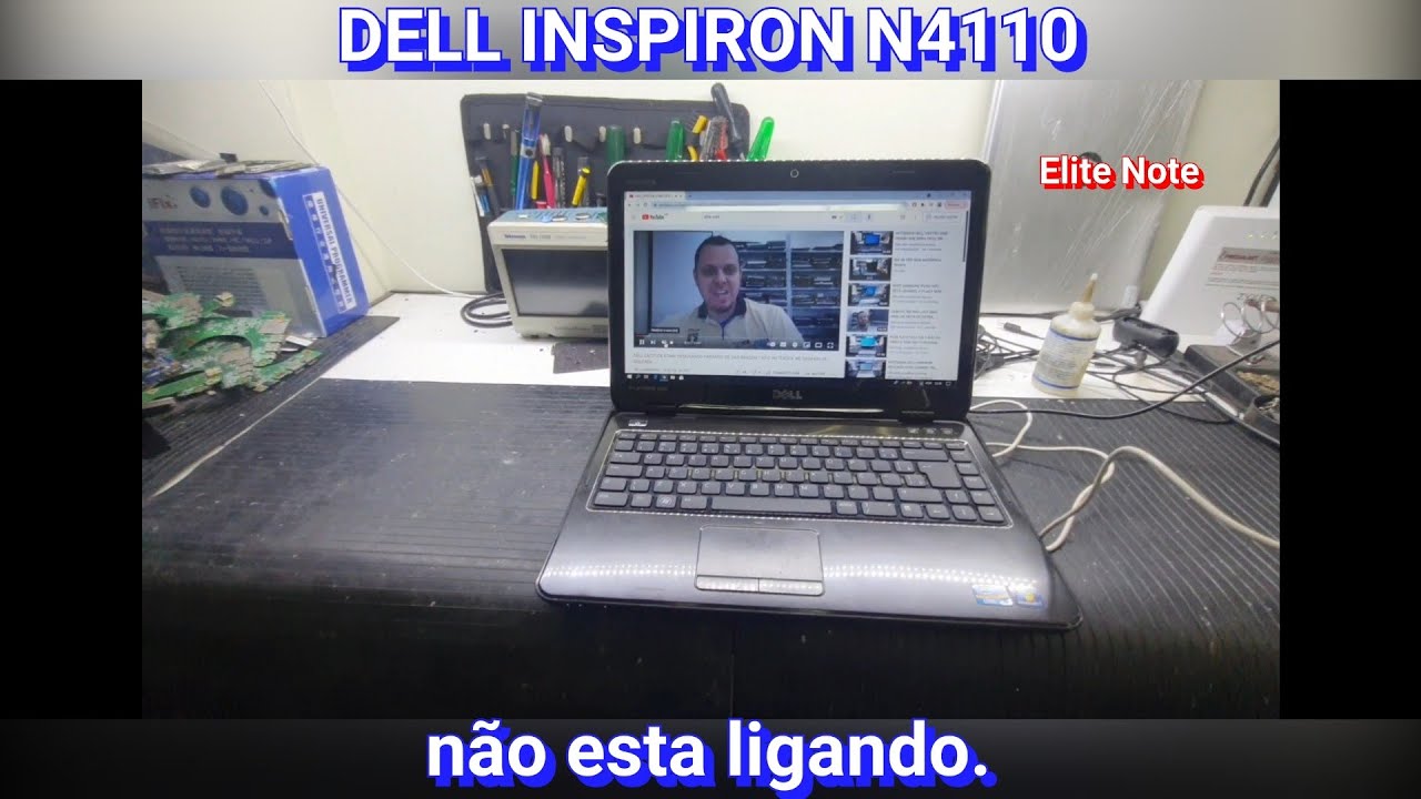 NOTEBOOK DELL INSPIRON N4110 NÃO LIGA, DESCOBRI RAPIDO O DEFEITO COM A TÉCNICA QUE USO.