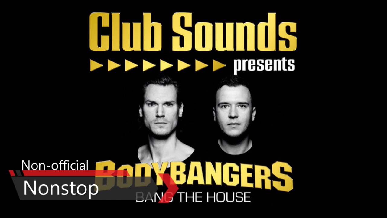 Bodybangers' Non-Official Nonstop Megamix (until 2014)