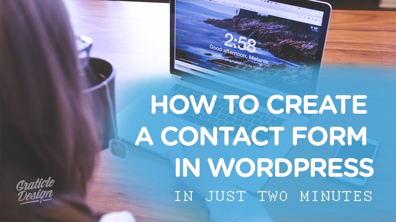 Create a Contact Form in WordPress in 2 Minutes!