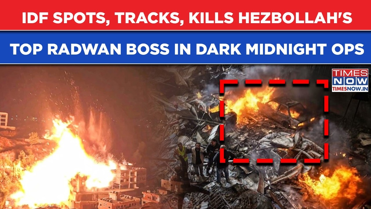 IDF Spots, Tracks & Then Hunts Down Hezbollah's Radwan Boss In Dark Lebanon Midnight Ops In Beirut
