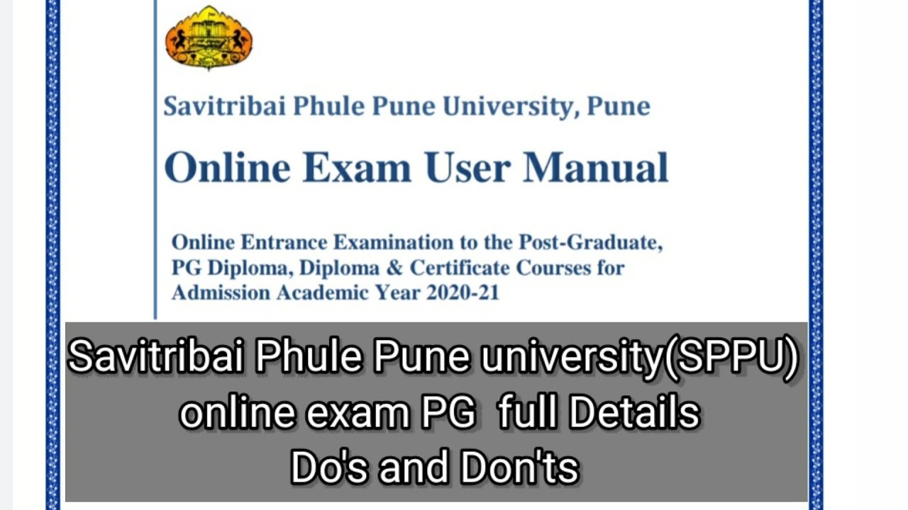 Savitribai Phule Pune university(SPPU) online exam PG  full details, Do's and Don'ts
