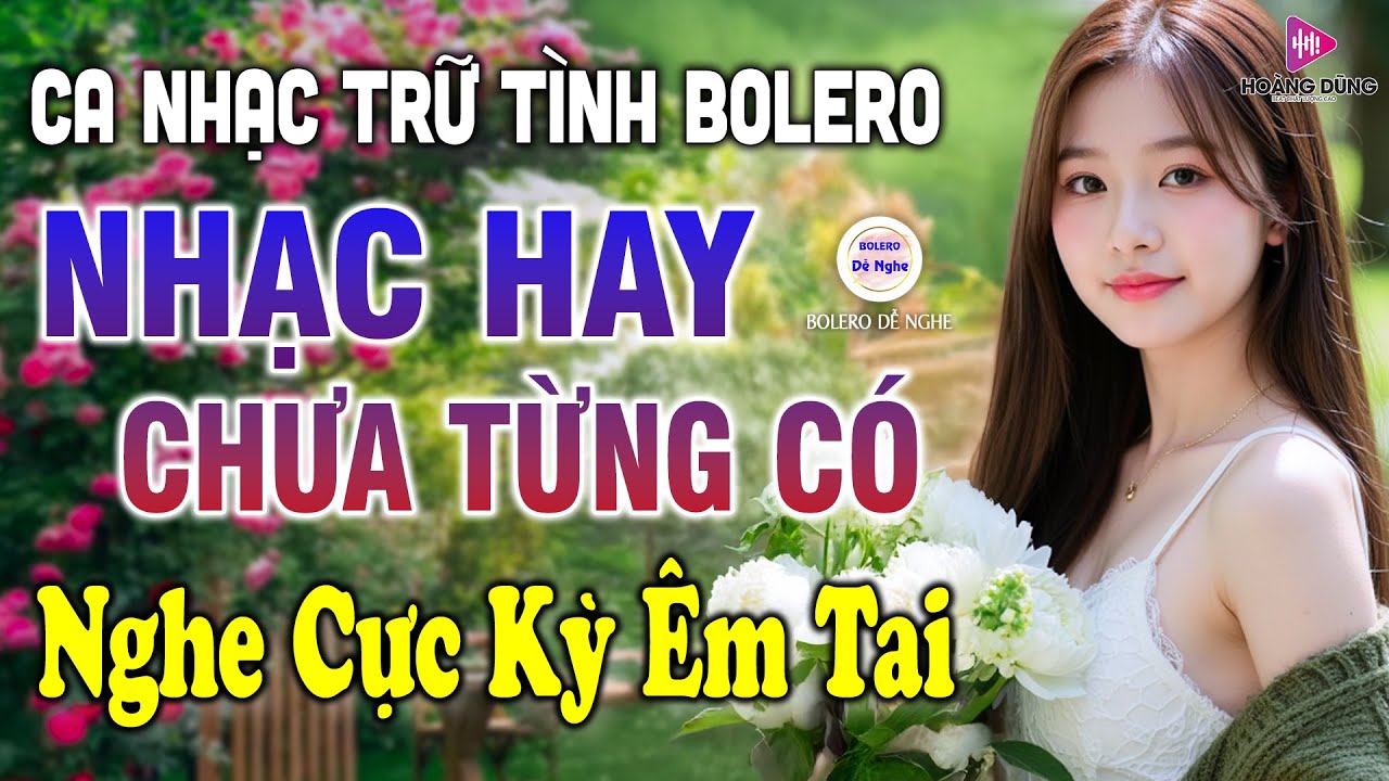 Ca Nhạc BOLERO Trữ Tình Thư Giãn DỄ NGHE DỄ NGỦ ➤ Nhạc Vàng Sến Xưa Hay Nhất Hiện Nay NGHE LÀ PHÊ