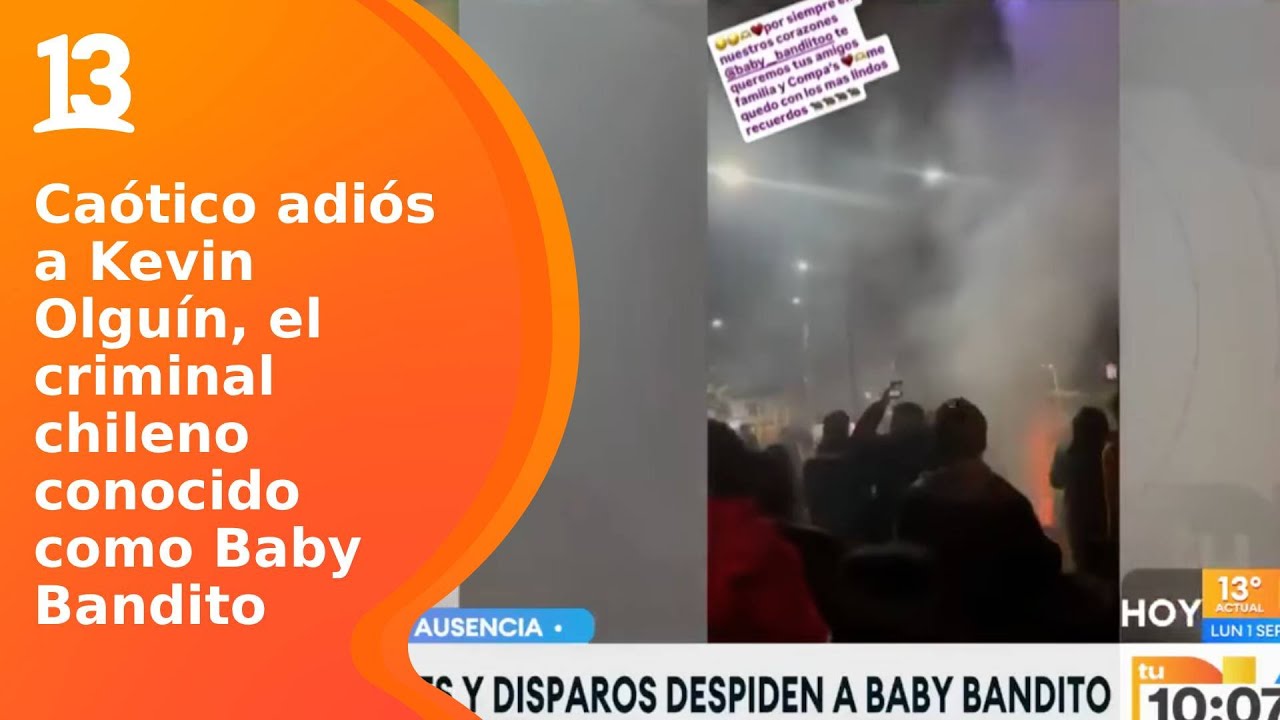 Así fue el caótico último adiós a Kevin Olguín, el criminal chileno conocido como Baby Bandito