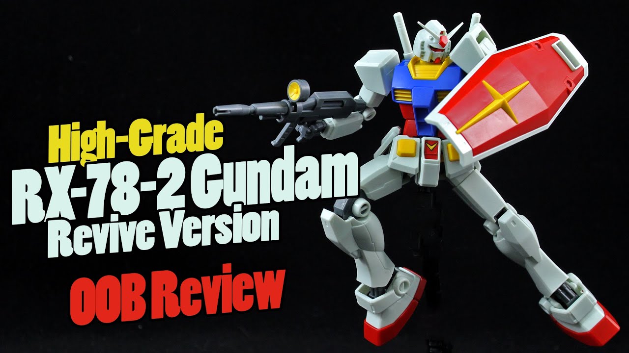 245 - HGUC RX-78-2 Gundam Revive Version (OOB Review)