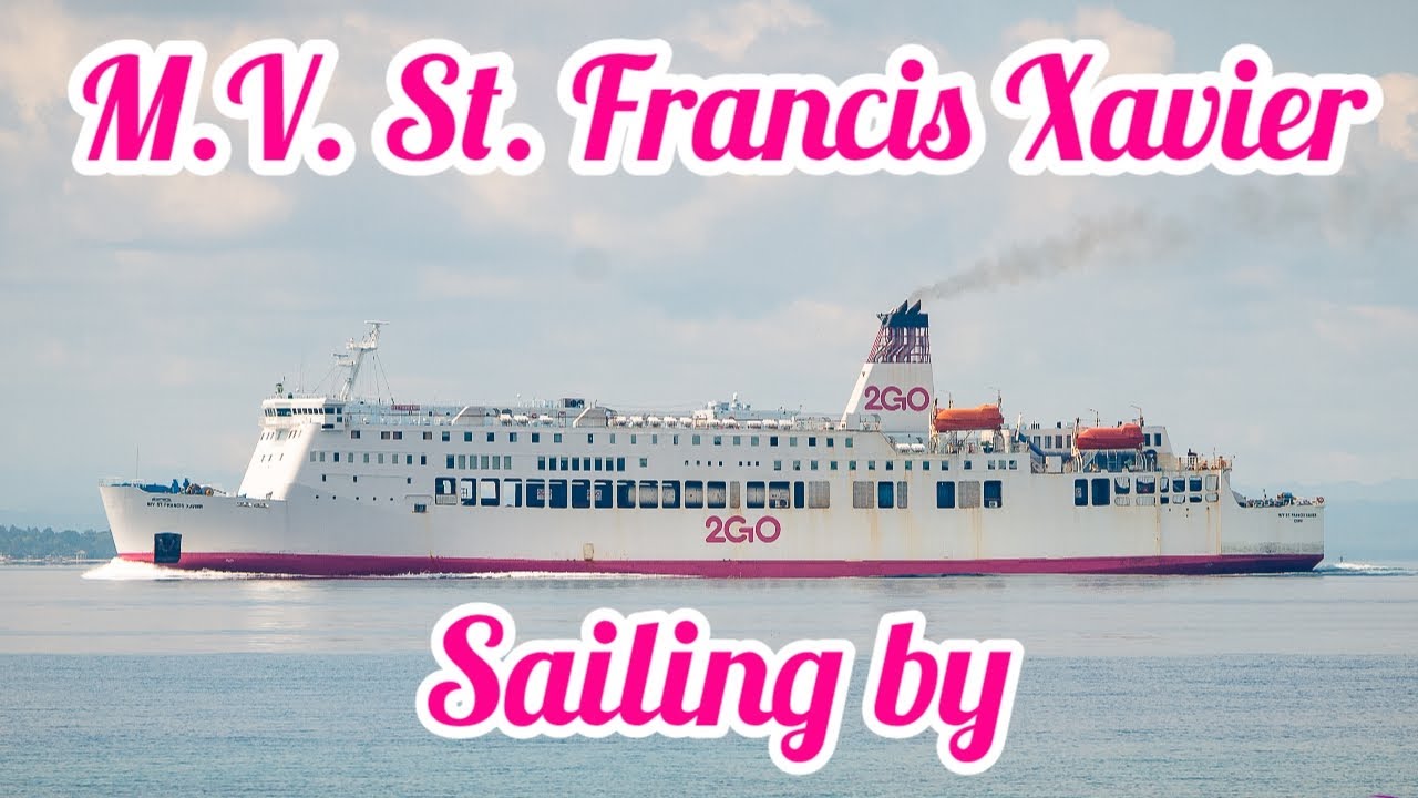 Ship Spotting | M.V. St. Francis Xavier Sailing By