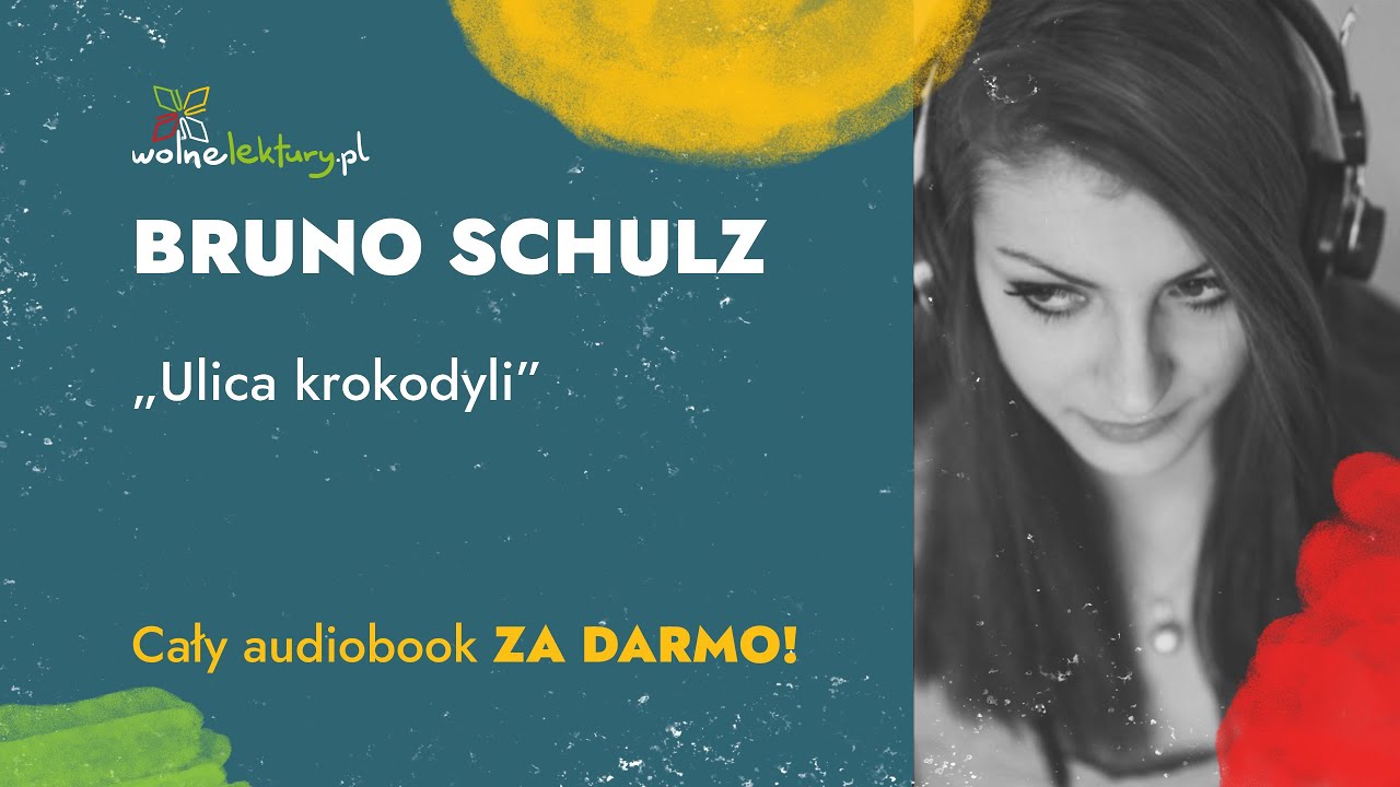 Ulica krokodyli – Bruno Schulz – Audiobook | Wolne Lektury