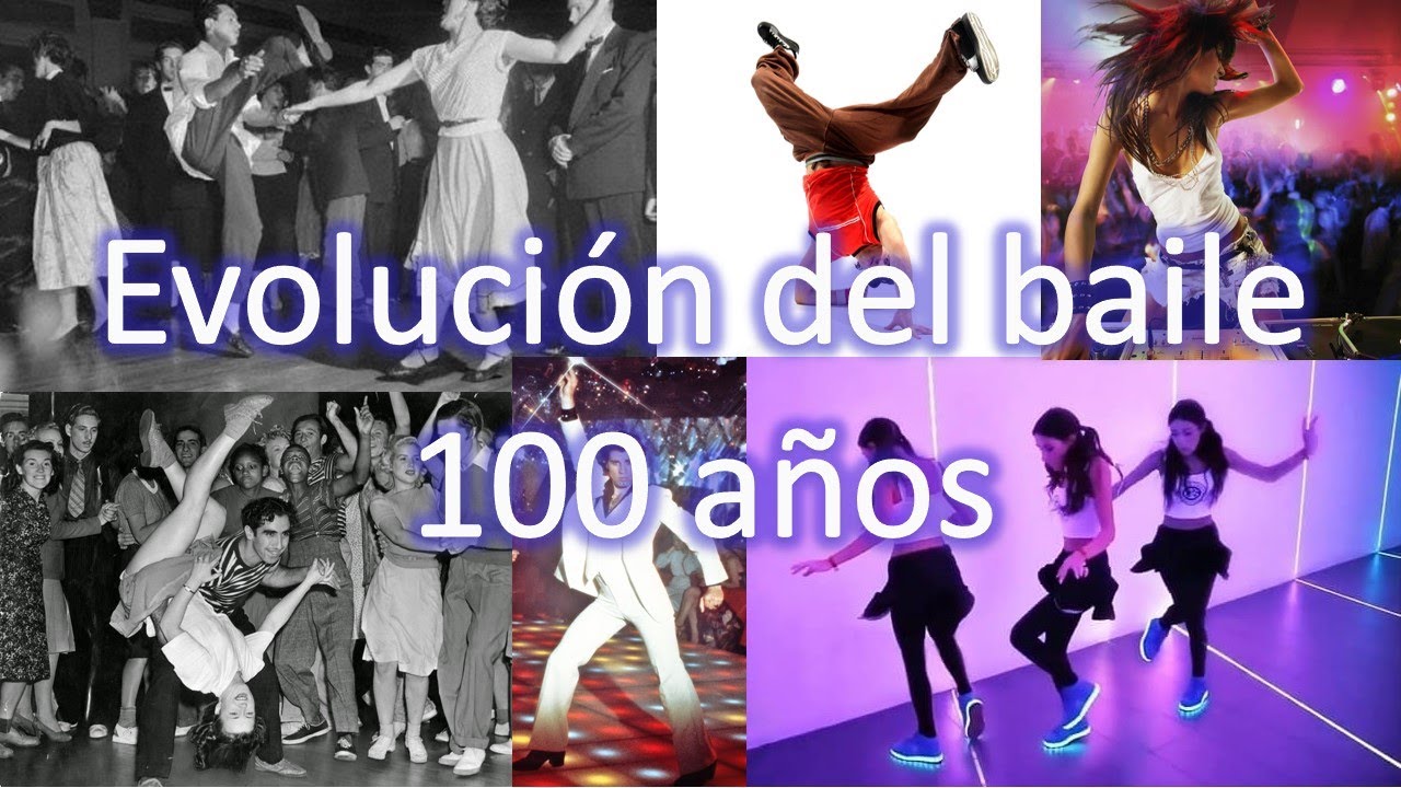 Evolución del baile 100 años