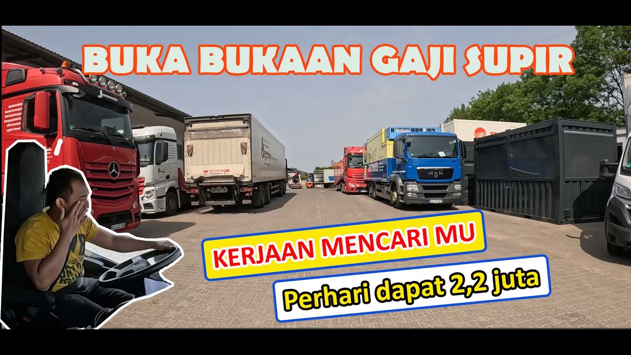 BUKA BUKAAN GAJI SUPIR di JERMAN???