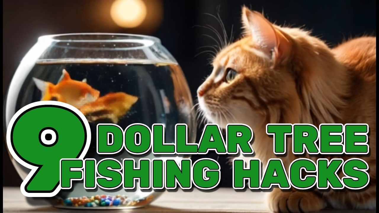 9 DOLLAR TREE FISHING HACKS