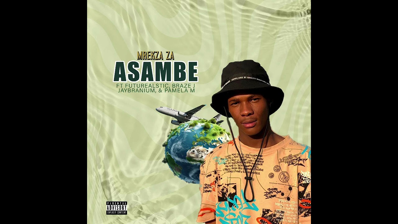 ASAMBE Ft Futurealstic, Braze J, JayBranium & Pamela M