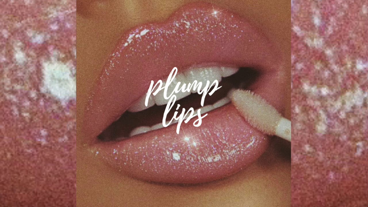 plump lips subliminal