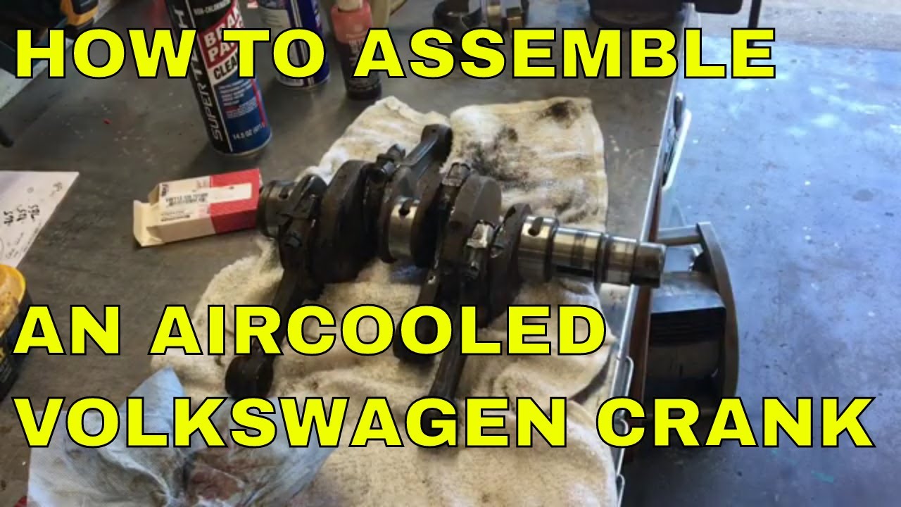 How To Assemble An AirCooled Volkswagen Crank, Bentley’s “New” VW Bug Engine Part 3