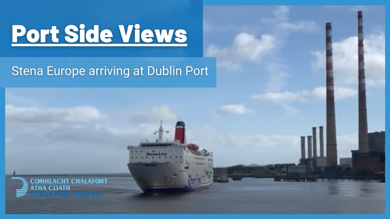 Stena Europe arriving at Dublin Port | February 2021