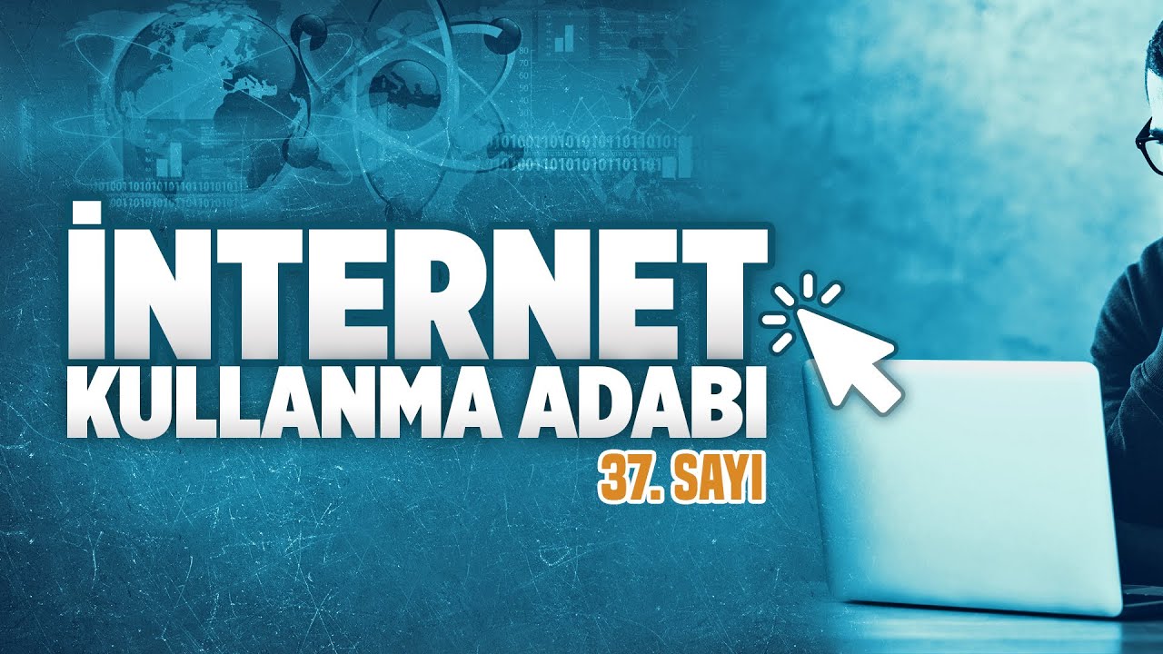 İnternet Kullanma Adabı | Tevhid Dergisi | Sesli Makale