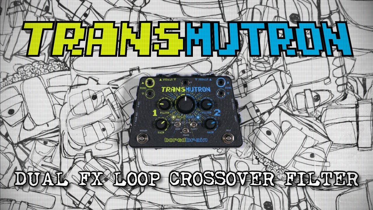 Boredbrain Transmutron Dual FX Loop Crossover Filter for guitar pedals & eurorack