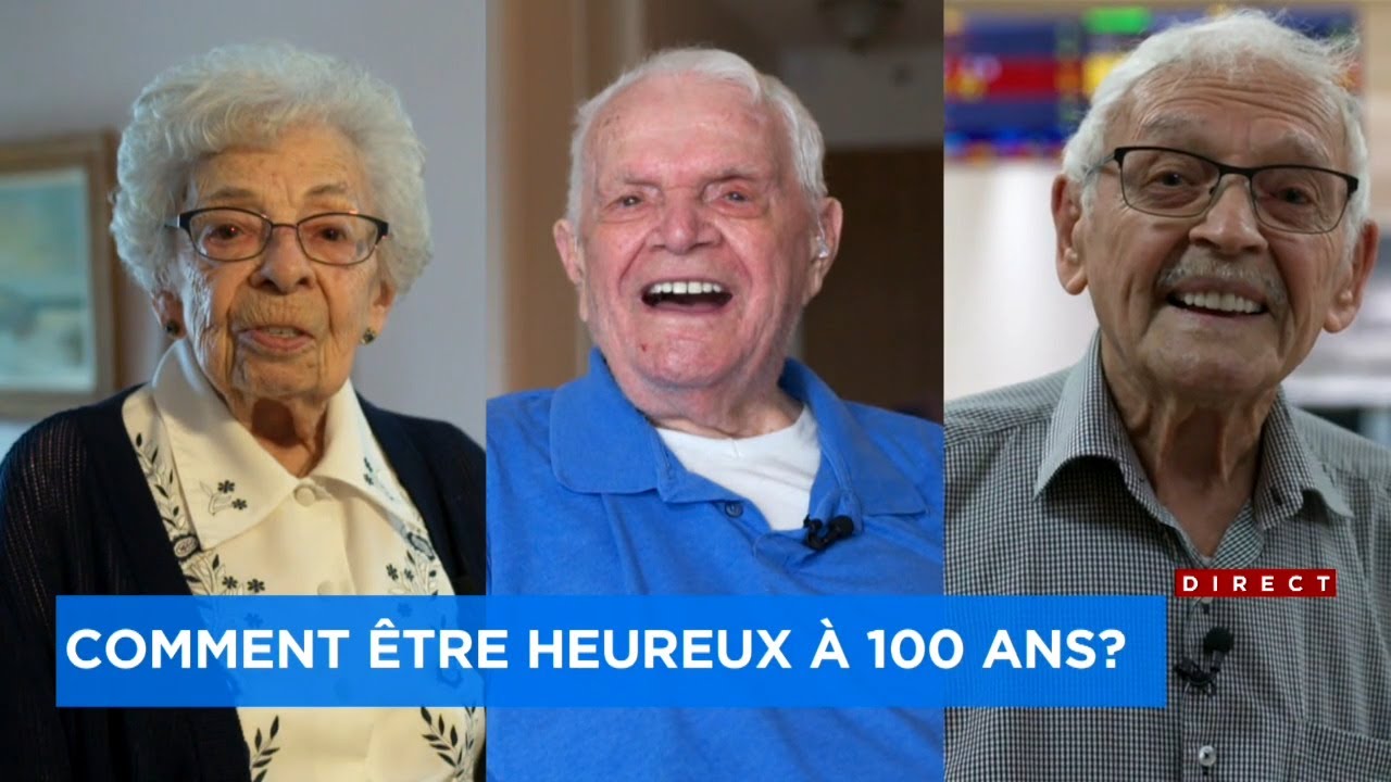 Comment être heureux à 100 ans? Découvrez les conseils de trois centenaires - reportage de Pierre-Ol