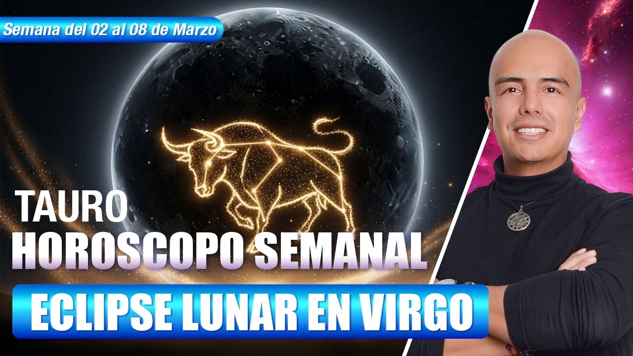 ¡TAURO! ⚠️ El Eclipse del 3 de Marzo revelará una VERDAD que cambiará todo 🐂🌑