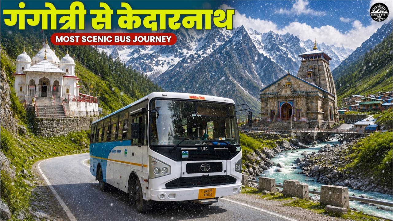 Gangotri to Kedarnath | India&rsquo;s Most Epic Himalayan Bus Journey | Char Dham Yatra 2026