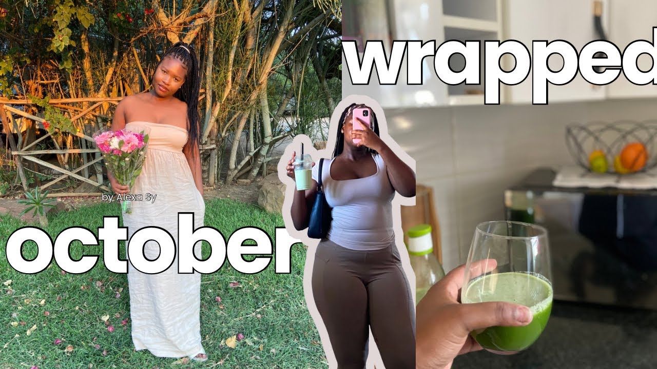 October wrapped| Tswana traditional weddings + juicing+maintenance day🫧