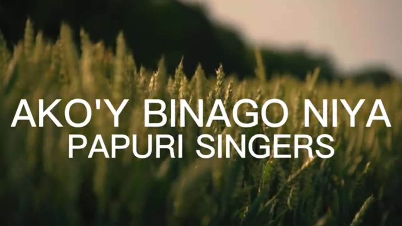 Ako'y Binago Niya - Papuri Singers(Lyrics)
