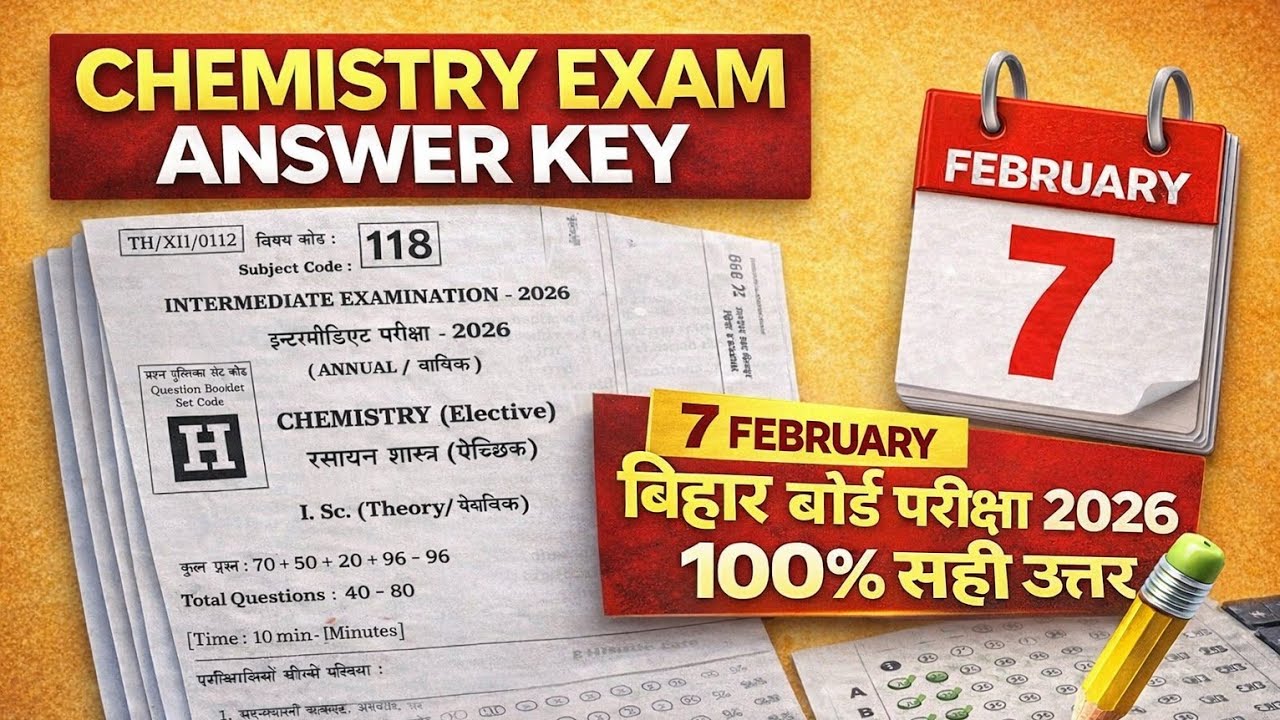 Bihar Board Chemistry Answer Key 2026 | 7 Feb Chemistry Answer Key 100% सही उत्तर