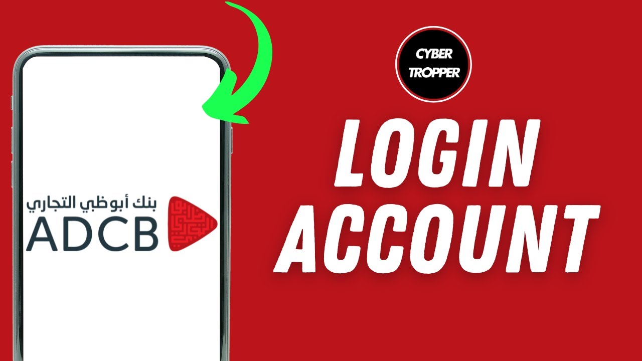 How to Login to Abu Dhabi Commercial Bank | ADCB Online Banking Account?
