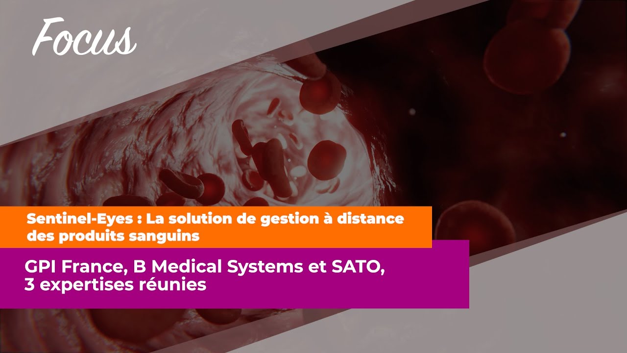 Quand trois leaders industriels unissent leurs expertises au service de la sécurité transfusionnelle