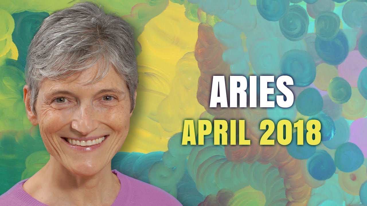 ARIES APRIL 2018 Horoscope Forecast | Happy Birthday!! Your BEST YEAR EVER!!