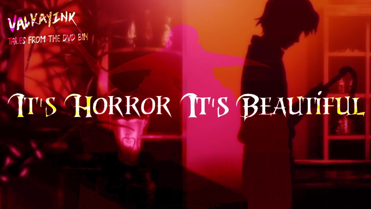 It's Horror, It's Beautiful
