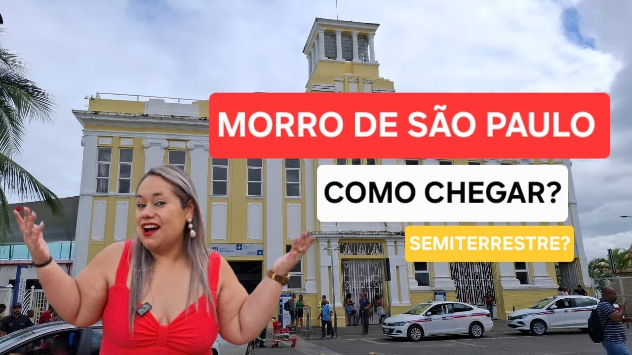 MORRO DE SÃO PAULO  - COMO CHEGAR?  SEMITERRESTRE?