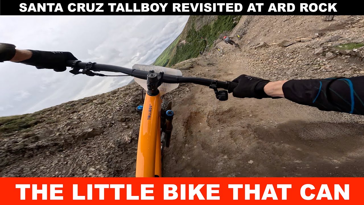 Santa Cruz Tallboy revisited at Ard Rock Enduro