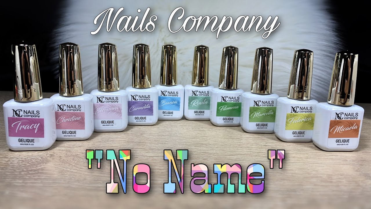 Nouvelle Collection NO NAME Nails Company + Bonus Nail Art