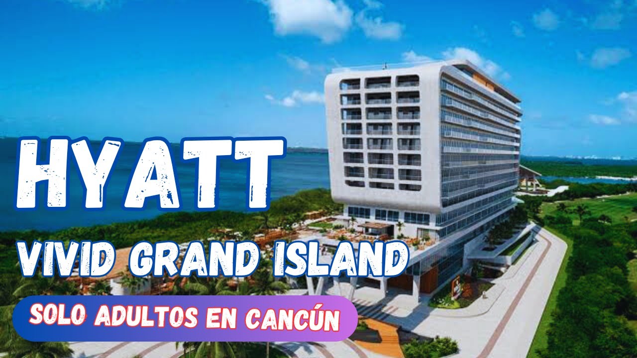 HYATT VIVID GRAND ISLAND  🔴 No lo vas a creer!!!