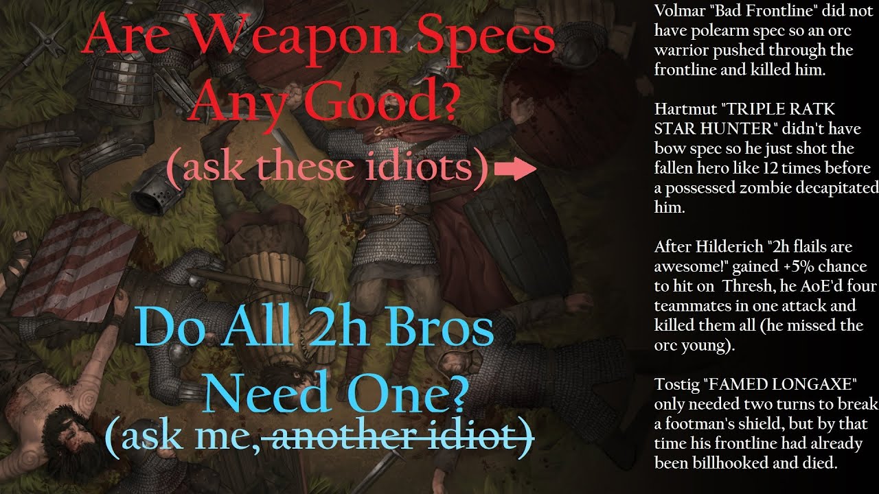 How Good are Weapon Masteries? How I Use Them on My Frontline - Battle Brothers Guide
