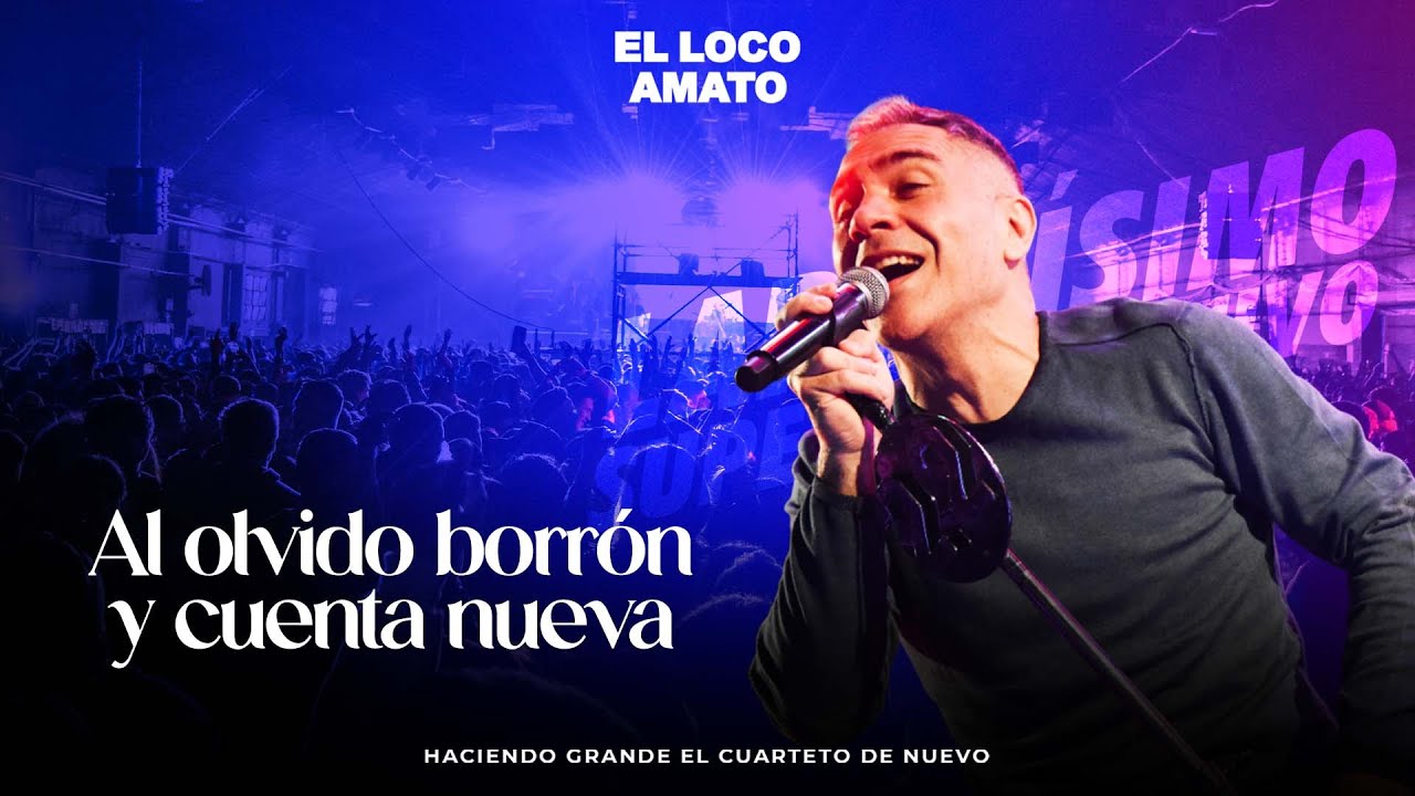 El Loco Amato - Al Olvido Borrón y cuenta nueva (En Vivo en el Super Deportivo)