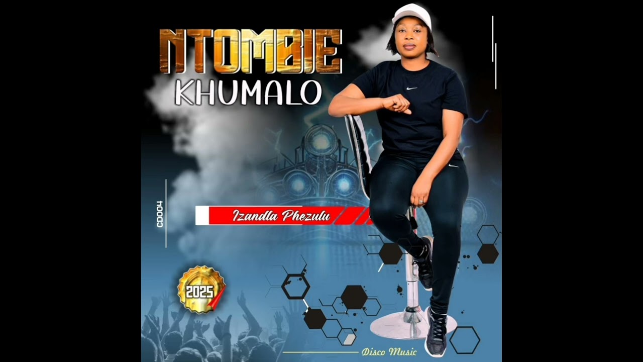 NTOMBIE KHUMALO 2025 - 02. ABALANDELI 