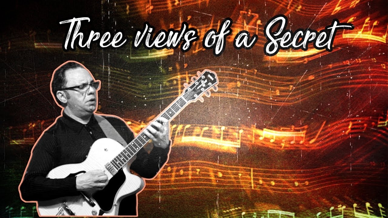 Three Views of a Secret - Bireli Lagrene (Jazz guitar transcription)