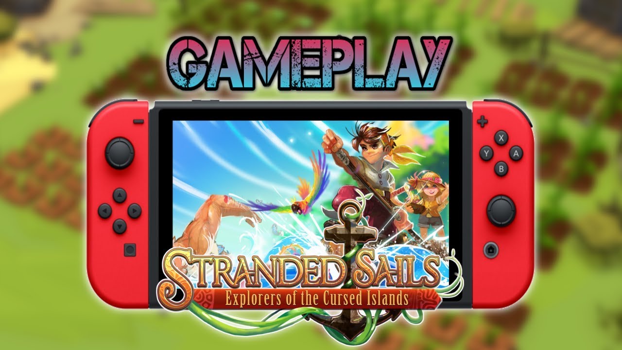 Stranded Sails - Explorers of the Cursed Islands | Gameplay [Nintendo Switch]