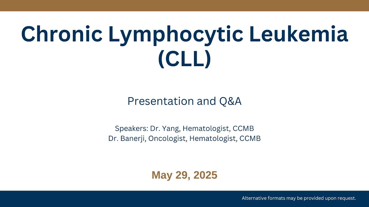 Chronic Lymphocytic Leukemia (CLL)