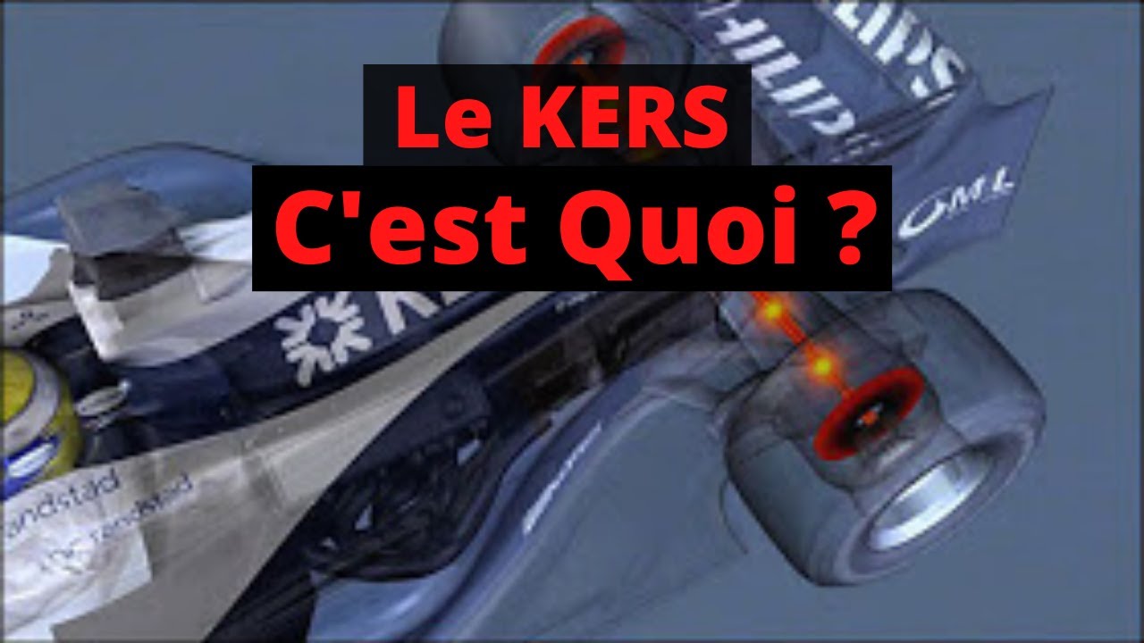 Le Kers F1 c'est quoi ?