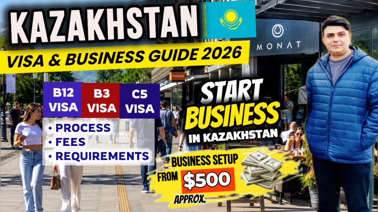 🇰🇿 Kazakhstan Visa & Business Setup Complete Update 2026 | Kazakhstan Business Visa and Visit Visa 