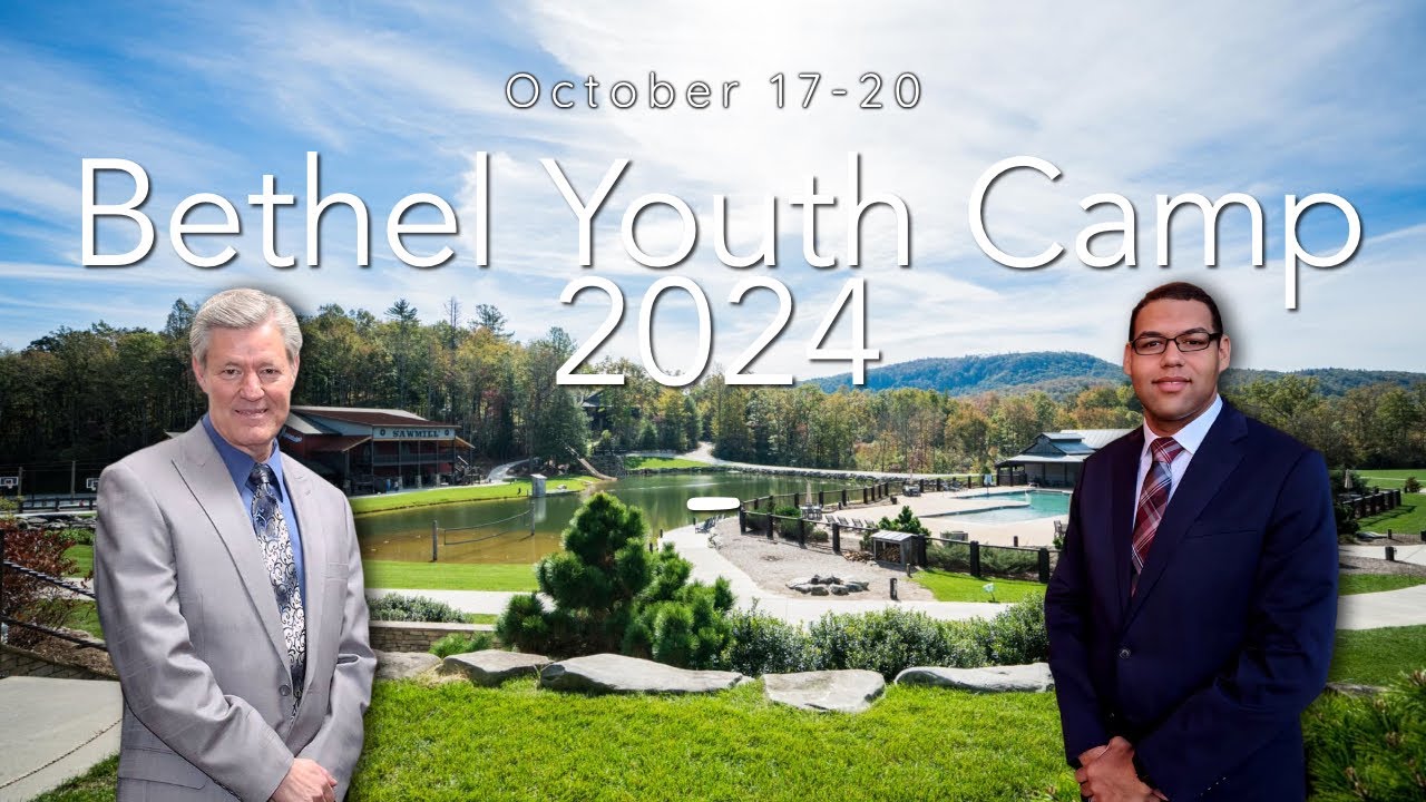 Bethel Youth Camp Announcement 2024